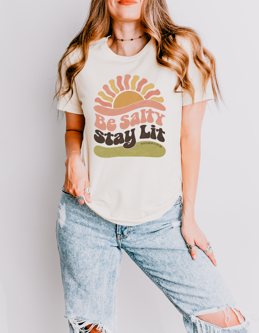 Be Salty Stay Lit-Natural
