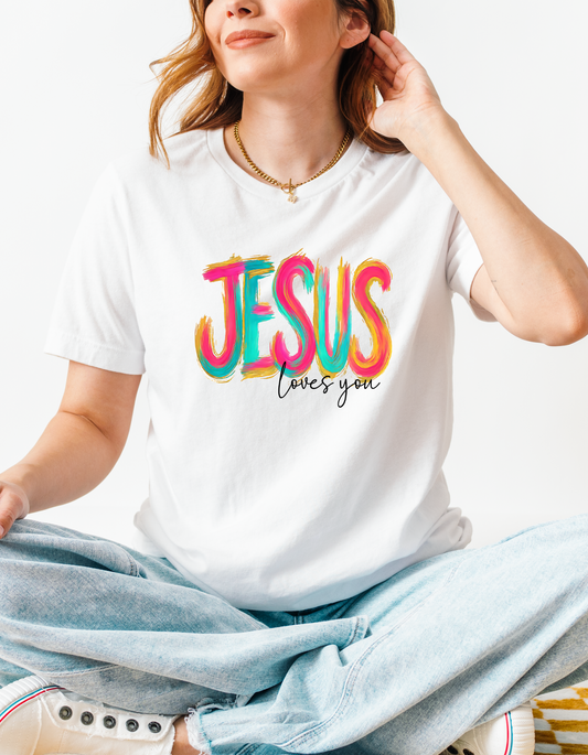 "Jesus Loves You"