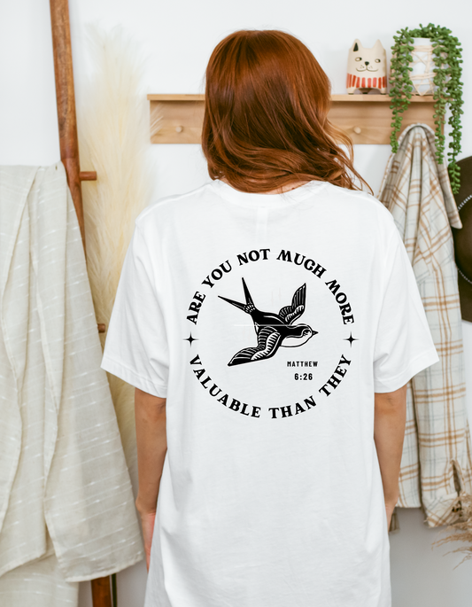 More Valuable Than They (Unisex)